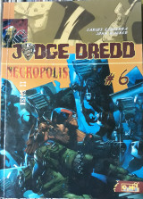 Judge Dredd #6, Necropolis Μέρος ΙΙ
