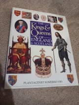The Kings & Queens of England & Scotland