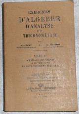 Exercices d algebre d analyse et de trigonometrie 1947 tome II Aubert-Papelier