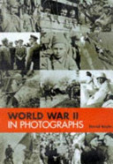 World War II in Photographs