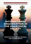 International Organization in the Anarchical Society