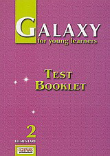 Galaxy for Young Learners 2: Test Booklet: Elementary