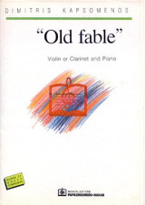 OLD FABLE: For violin or clarinet and piano