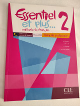 Essentiel et plus… 2 - Livre du professeur(Βιβλίο Καθηγητή