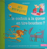 … le cochon a la queue en tire-bouche?