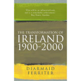 The Transformation of Ireland 1900-2000 - Paperback