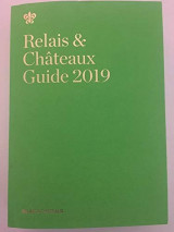 Relais & Chateaux Guide 2019