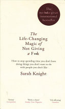 The Life-Changing Magic of Not Giving a F*ck
