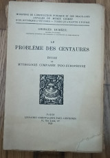 Le probleme des centaures