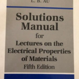 Solutions Manual to Accompany Lectures on the Electrical Properties of Materials