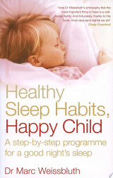 Healthy Sleep Habits, Happy Child