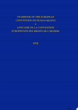 Yearbook of the European Convention on Human Rights/annuaire De La Convention Europeenne Des Droits De L'homme 1978