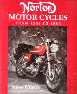 Norton Motor Cycles from 1950 to 1986