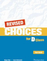 Choices For D Class Test Revised