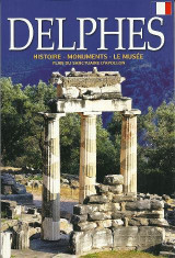 DELPHES: Histoire - Monuments - Le musée
