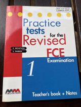Practice Tests for the Revised FCE Examination 1: Teacher's Book and Notes
