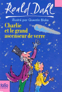 Charlie et le grand ascenseur de verre