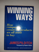 Winning Ways: How Companies Create The Products We All Want To Buy