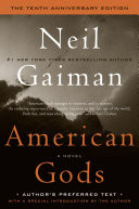 American Gods: The Tenth Anniversary Edition