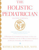 The Holistic Pediatrician (Second Edition)