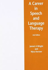 A career in Speech and Language Therapy 2nd Edition