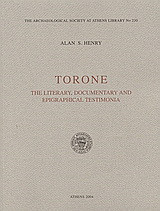 Torone: The Literary, Documentary and Epigraphical Testimonia