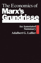 The Economics of Marx's Grundrisse
