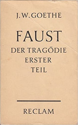 Faust - Der Tragödie Erster Teil