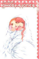 Passion Fruit Softcover Volume 1: Sweat & Honey