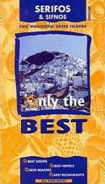 Serifos and Sifnos: Two Wonderful Greek Islands