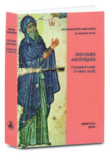 Discours Ascétiques, Commentaire D’abba Isaie
