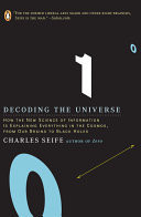 Decoding the Universe