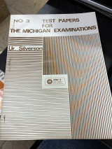 Test papers for the michigan examinations no3