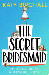 The Secret Bridesmaid