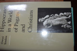 Hippocrates in a World of Pagans and Christians