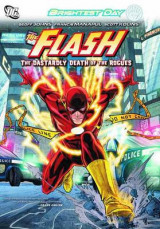 The Flash Vol. 1 The Dastardly Death Of The Rogues Volume 1 The Dastardly Death of the Rogues