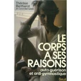 Le corps a ses raisons