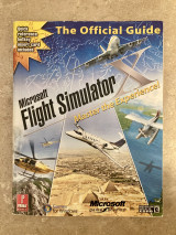 Microsoft Flight Simulator X The Official Guide Master the Experience