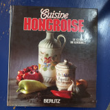 Cuisine Hongroise. Le guide du gourmet