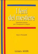 I ferri del mestiere