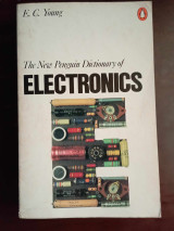 The New Penguin Dictionary of electronics