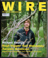 The Wire Magazine Issue 259 - Richard Youngs