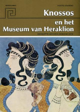 Knossos en het Museum van Heraklion: Beknopte archeologische gids