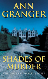 Shades of Murder (Mitchell & Markby 13)