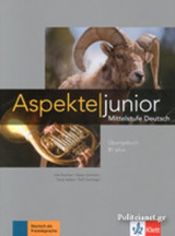 Aspekte Junior B1 Plus Ubungsbuch (+griechisches Glossar)