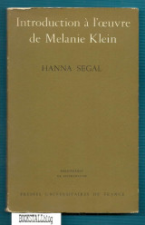Introduction a l’oeuvre de Melanie Klein