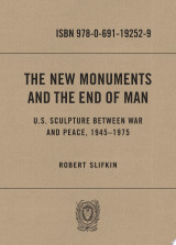 The New Monuments and the End of Man