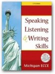 Speaking Listening Writing Skills ECCE