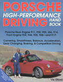 Porsche High-Performance Driving Handbook