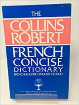 Collins-Robert Concise French-English, English-French Dictionary